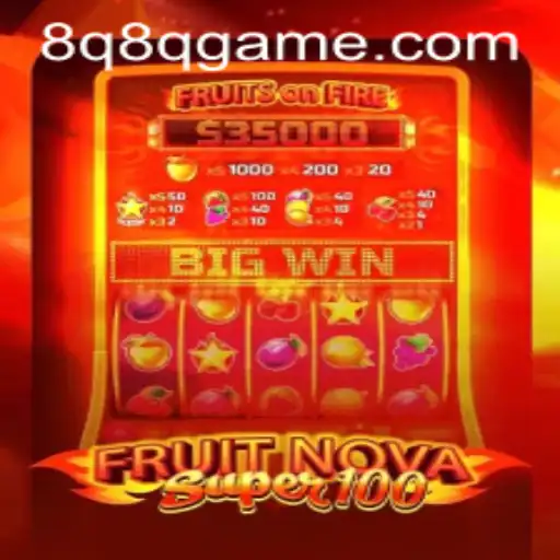 Explorando o Universo de FruitNovaSuper100: Um Guia Completo do Q8QGame